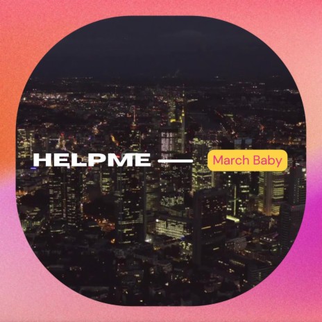 Helpme | Boomplay Music