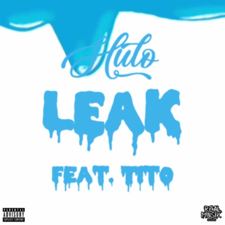 LEAK ft. Tįtø | Boomplay Music