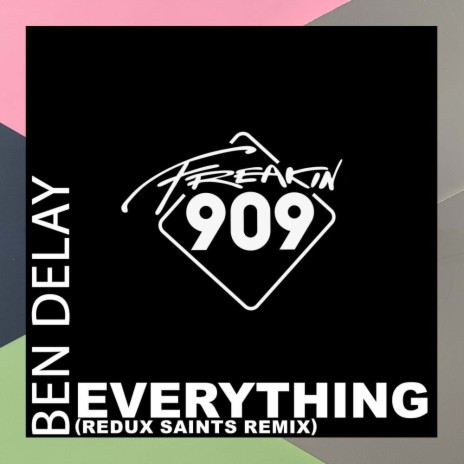 Everything (Redux Saints Remix) | Boomplay Music