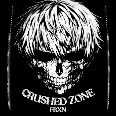 CRUSHED ZONE! | Boomplay Music