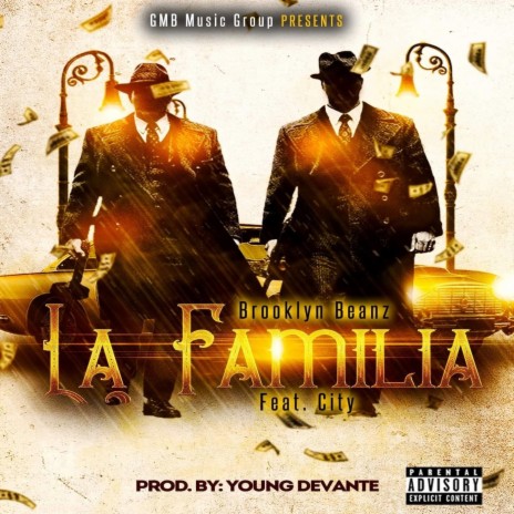 La Familia (feat. City) | Boomplay Music