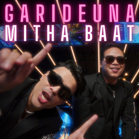 Garideuna Mitha Baat ft. Ram Ghale -Hulk
