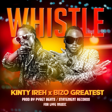 Whistle ft. Kinty Ireh | Boomplay Music