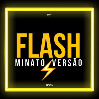 FLASH - Minato Versão