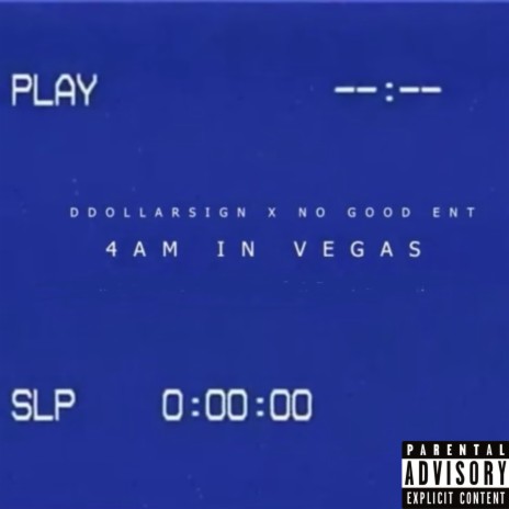4 AM IN VEGAS (feat. NO GOOD ENT) | Boomplay Music