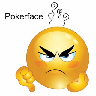 Pokerface