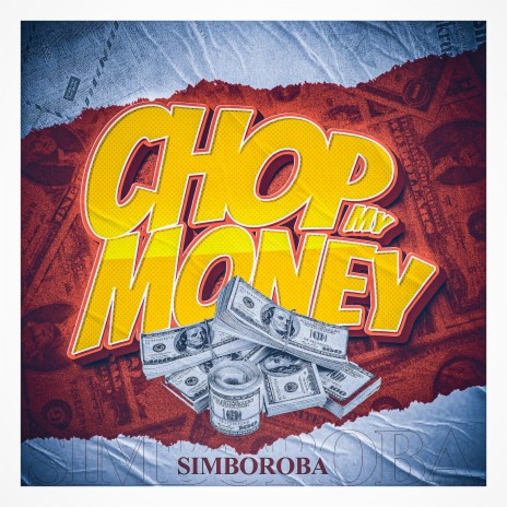 Chop my Money | Boomplay Music