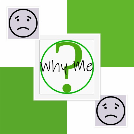 Why Me | Boomplay Music