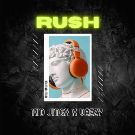 Rush ft. Veezy | Boomplay Music