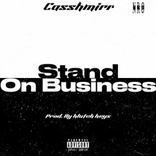 Stand on Bussiness