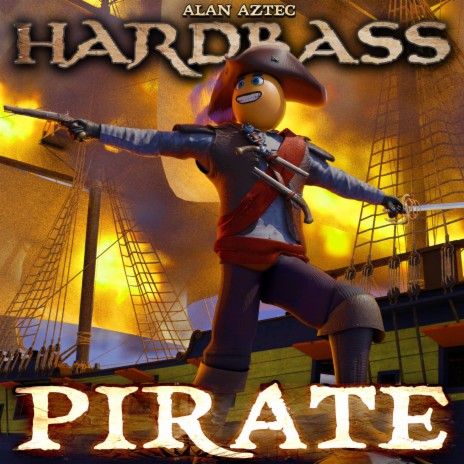 Hardbass Pirate