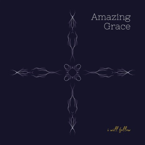 Amazing Grace | Boomplay Music