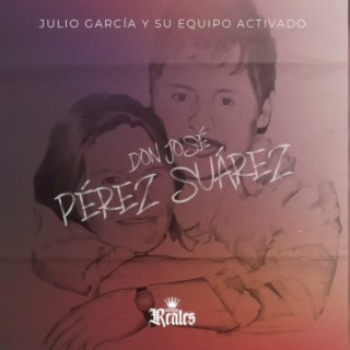 Don Jose Perez Suarez