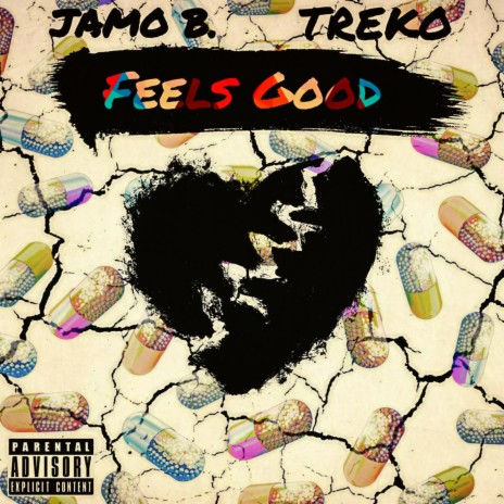 Feels Good (feat. TREKO) | Boomplay Music