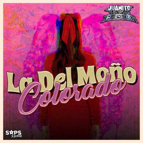 La del Moño Colorado | Boomplay Music