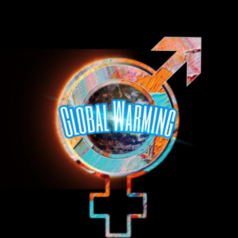 Global Warming | Boomplay Music