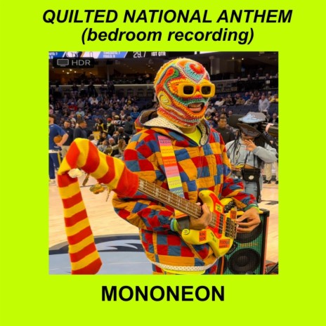 Quilted National Anthem (bedroom recording) | Boomplay Music