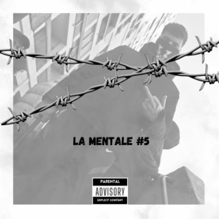 LA MENTALE #5