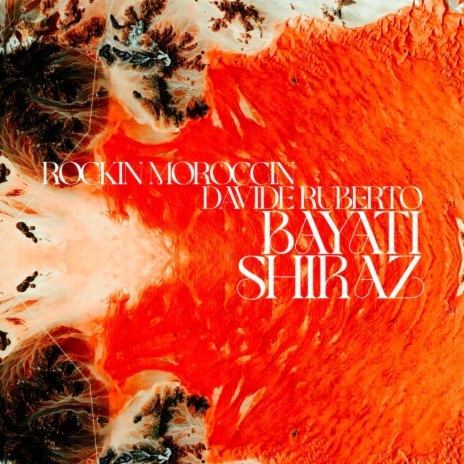Bayati Shiraz (Playa Mix) ft. Davide Ruberto | Boomplay Music