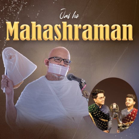 Jai Ho Mahashraman Terapanth Song | Boomplay Music