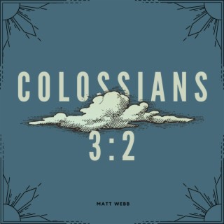 Colossians 3:2