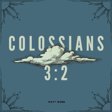 Colossians 3:2 | Boomplay Music