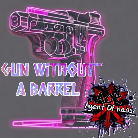 Gun Without A Barrel