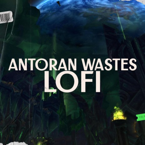 Antoran Wastes | Boomplay Music