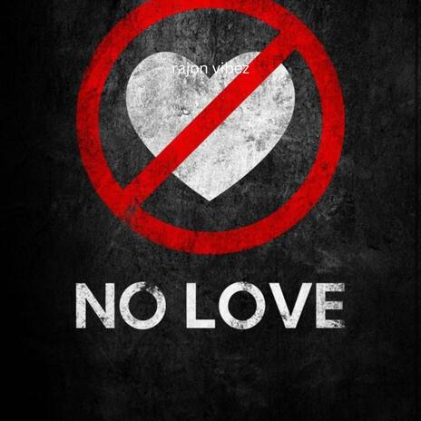 no love (demo) | Boomplay Music