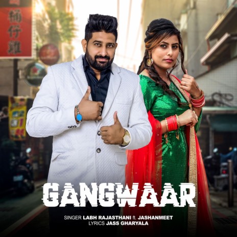 Gangwaar ft. Jashanmeet | Boomplay Music