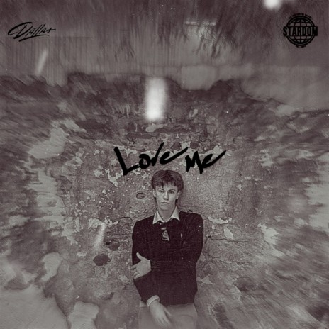 Love Me | Boomplay Music