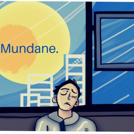 Mundane | Boomplay Music