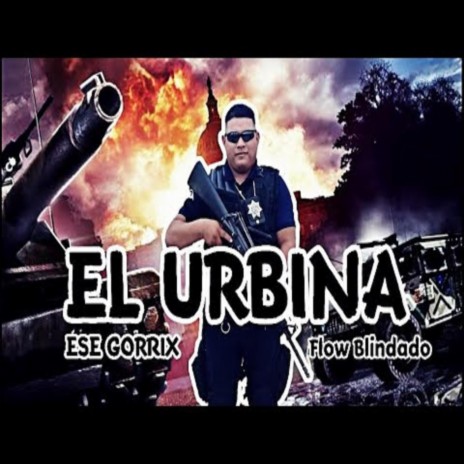 El Urbina (Fuerza Municipal) | Boomplay Music