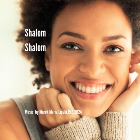 Shalom,shalom | Boomplay Music