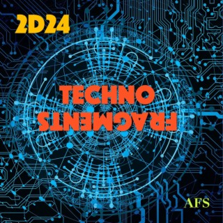 2D24 Techno Fragments