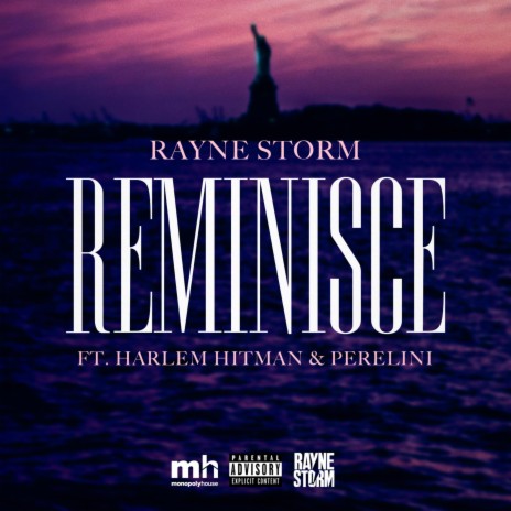 Reminisce (feat. Harlem Hitman & Perelini) | Boomplay Music