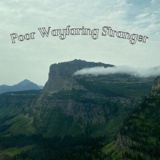 Wayfaring Stranger