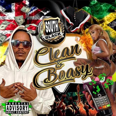 Clean & Boasy (Special Version) | Boomplay Music