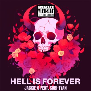 Hell Is Forever