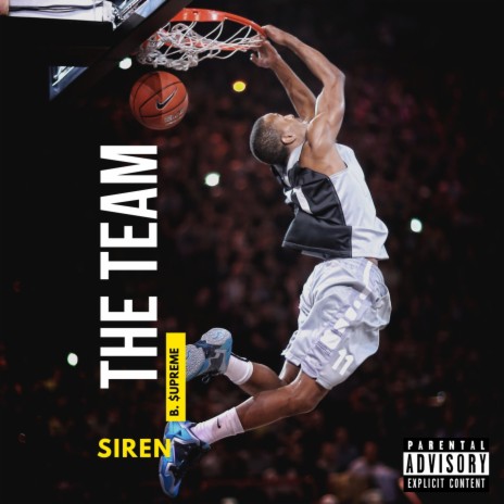 The Team ft. SIREN | Boomplay Music