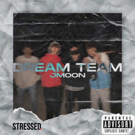 Dream Team ft. J.Moon | Boomplay Music