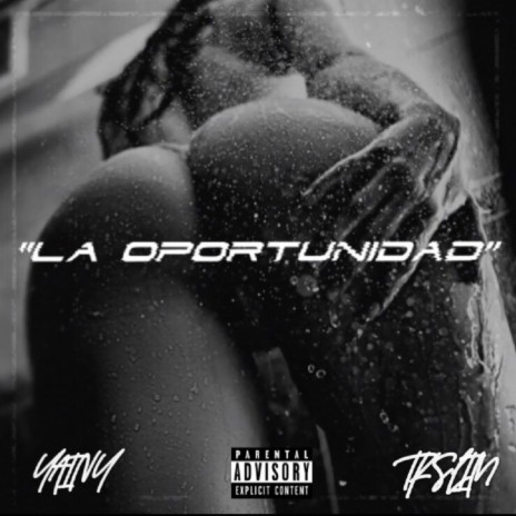La Oportunidad ft. TkSlim | Boomplay Music