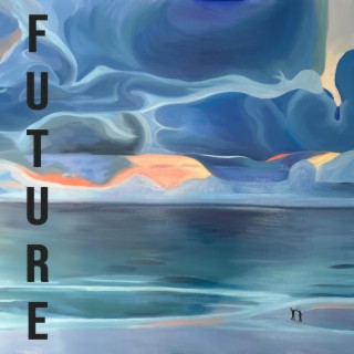 Future lyrics | Boomplay Music