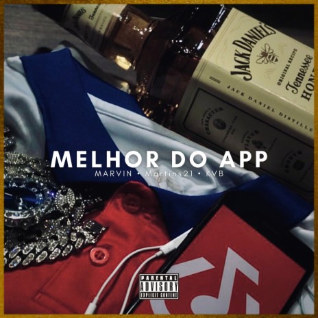 Melhor do App ft. Martins21 & KVB | Boomplay Music