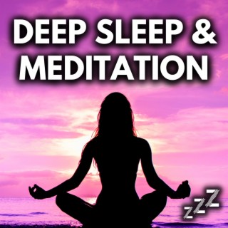 Deep Sleep and Meditation