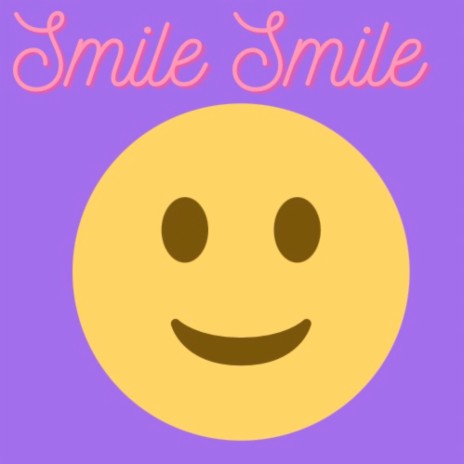 Smile | Boomplay Music