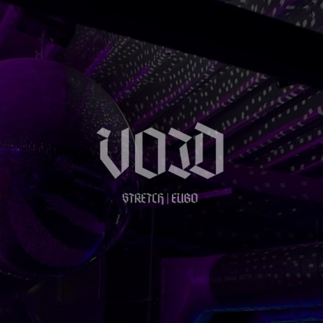 Void ft. Eubo | Boomplay Music