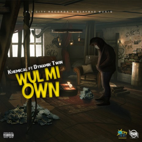 Wul Mi Own ft. Dynamik Twin | Boomplay Music