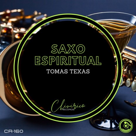 Saxo Espiritual | Boomplay Music