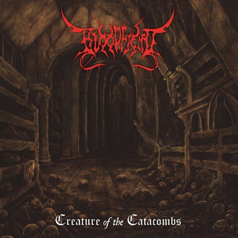 Creature of the Catacombs | Boomplay Music